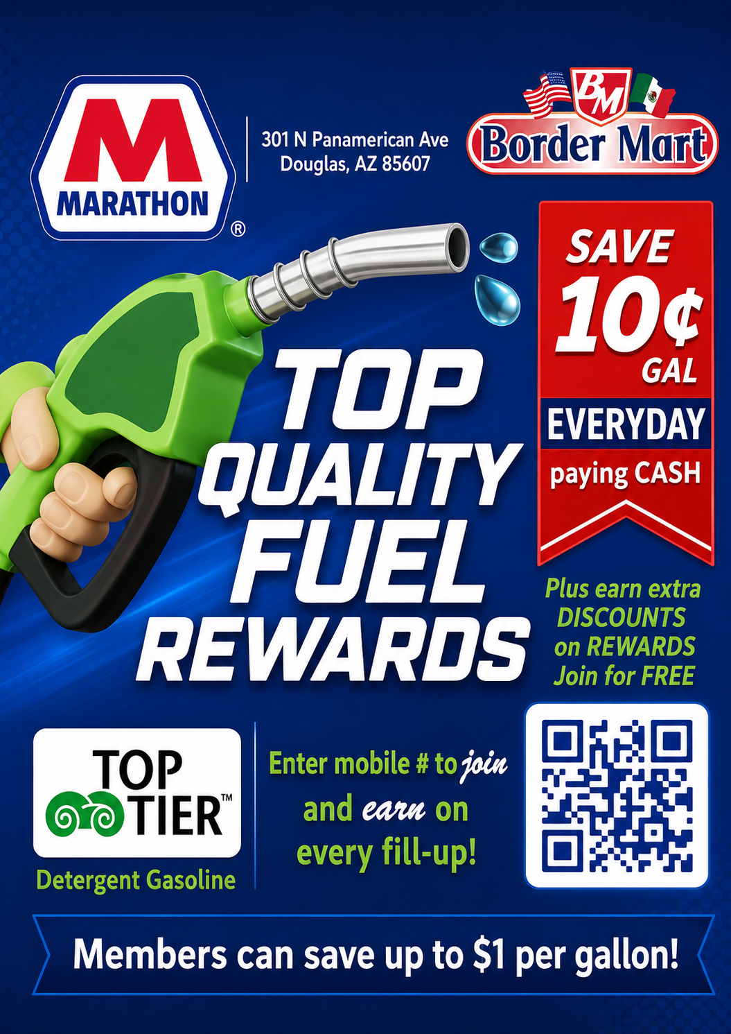 Border Mart Marathon — Save 10¢/gal, Top Quality Fuel, Marathon Rewards